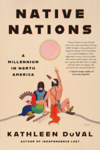 Copy of DuVal NATIVE NATIONS Book Cover