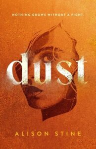 Alison Stine, Dust