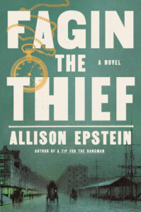 Allison Epstein, Fagin the Thief