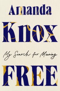 Amanda Knox, Free- My Search for Meaning