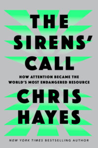 Chris Hayes, The Sirens' Call