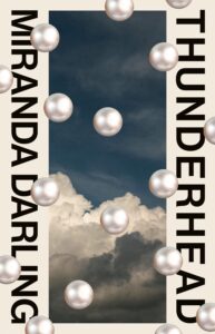 Miranda Darling thunderhead