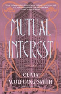 Olivia Wolfgang-Smith, Mutual Interest