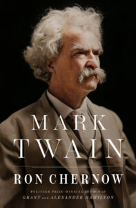 Ron Chernow, Mark Twain