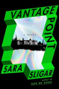 Sara Sligar, Vantage Point