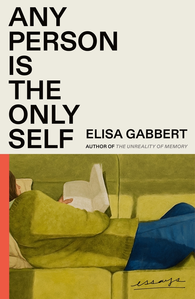 any person is the only self elisa gabbert