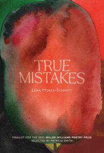 true mistakes lena moses-schmitt