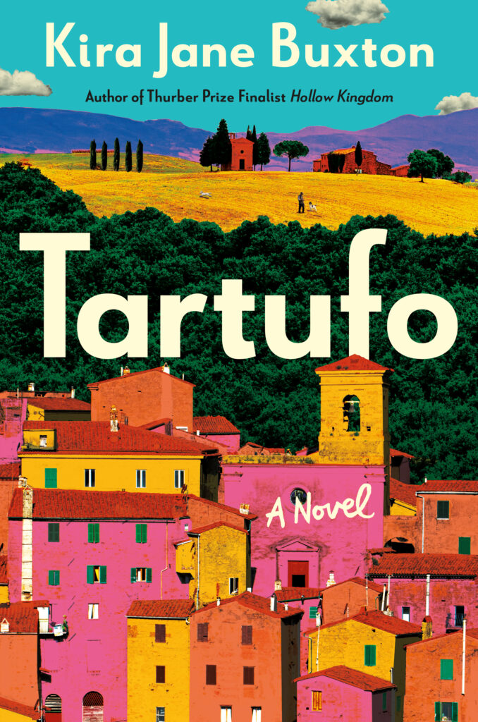 TARTUFO by Kira Jane Buxton