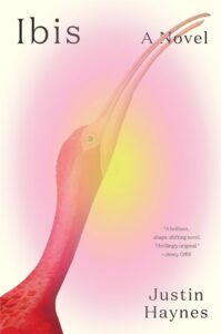 Justin Haynes, Ibis; cover design by Eli Mock (Overlook Press, February 11)