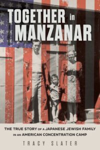together in manzanar