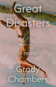 Grady Chambers, Great Disasters