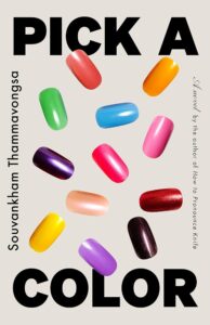 Souvankham Thammavongsa, Pick a Color