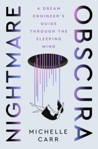 Michelle Carr, Nightmare Obscura