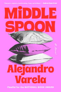 Alejandro Varela, Middle Spoon