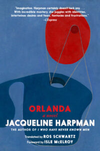 Jacqueline Harpman, tr. Ros Schwartz, Orlanda