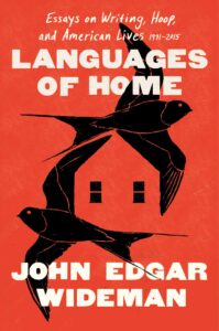 John Edgar Wideman, Languages of Home