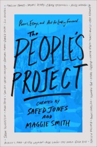 Maggie Smith & Saeed Jones, eds., The People's Project