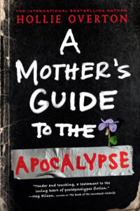a mother's guide to the apocalypse