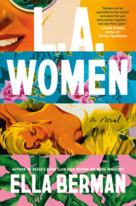 Ella Berman on Writing About Los Angeles ‹ Literary Hub