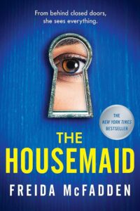 the housemaid freida mcfadden