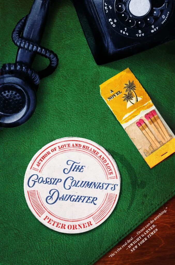 The Gossip Columnist’s Daughter ‹ Literary Hub