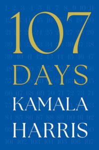 107 Days, Kamala Harris