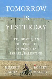 Tomorrow is Yesterday, Robert Malley