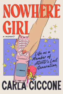 Nowhere Girl, Carla Ciccone