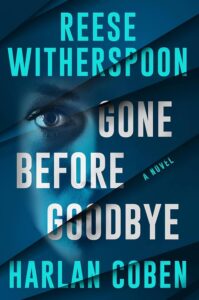 Gone Before Goodbye, Reese Witherspoon