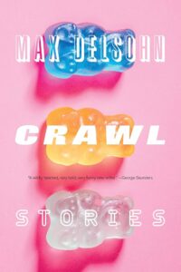 Crawl, Max