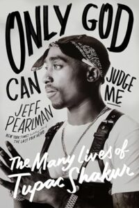 Only God Can Judge Me, Jeff Pearlman