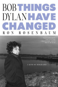 Literary Hub » Bob Dylan’s Superpower is That He Doesn’t Get Embarrassed
