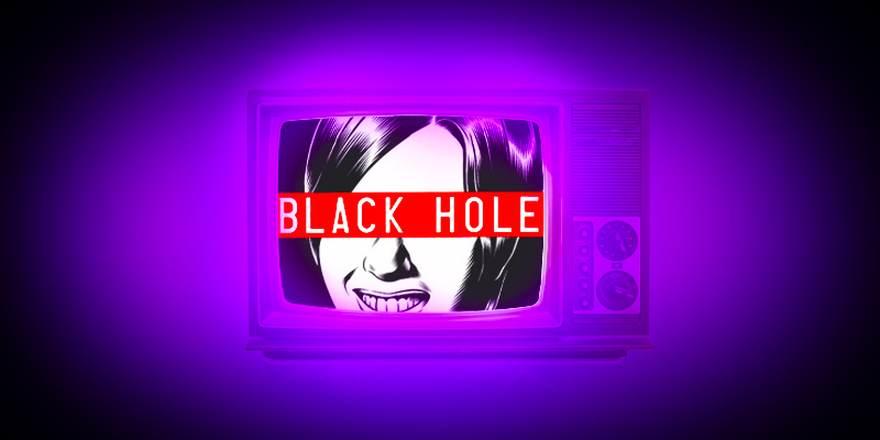 Literary Hub » Jane Schoenbrun is adapting Charles Burns’ Black Hole for TV. Literary Hub » Jane Schoenbrun is adapting Charles Burns’ Black Hole for TV.