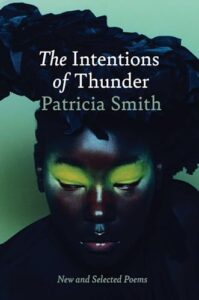 the intentions of thunder patricia smith
