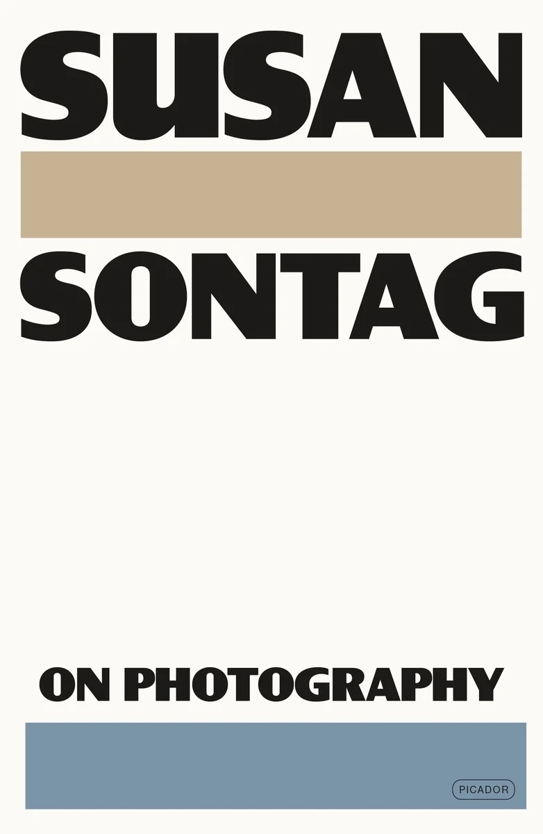 Susan Sontag, On Photography; cover design by Alex Merto (Picador, April)