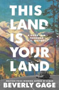 Beverly Gage, This Land is Your Land