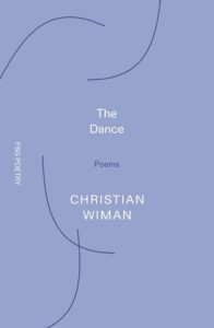 Christian Wiman, The Dance