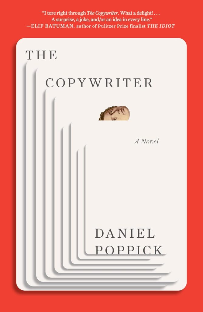 Daniel Poppick, The Copywriter