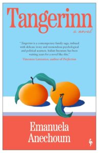 Emanuela Anechoum, tr. Lucy Rand, Tangerinn