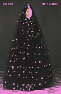 Emily LaBarge, Dog Days