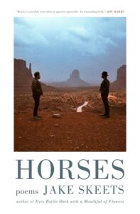 Jake Skeets, Horses