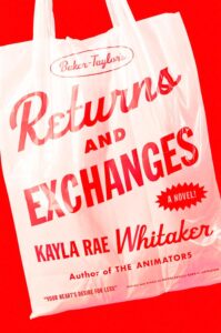 Kayla Rae Whitaker, Returns and Exchanges