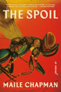 Maile Chapman, The Spoil