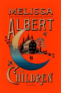 Melissa Albert, The Children