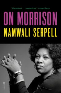 Namwali Serpell, On Morrison