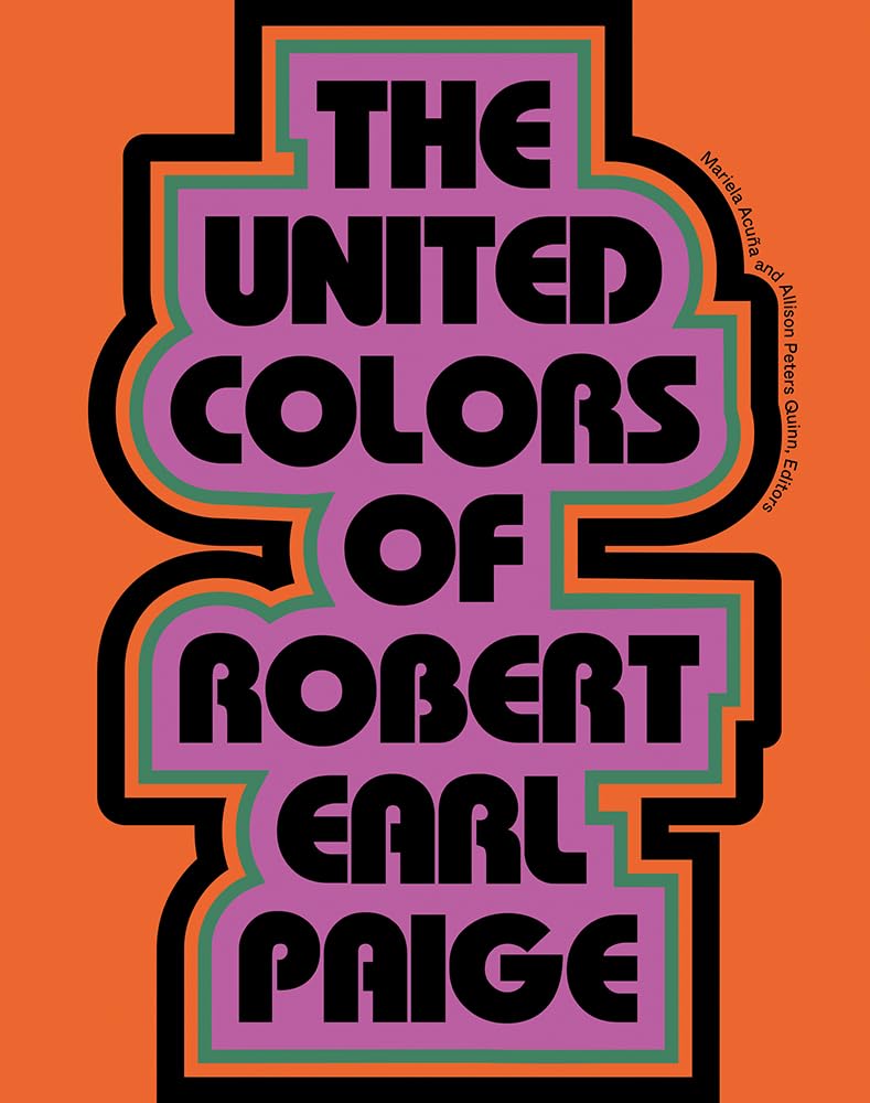 Mariela Acuña and Allison Peters Quinn, The United Colors of Robert Earl Paige
