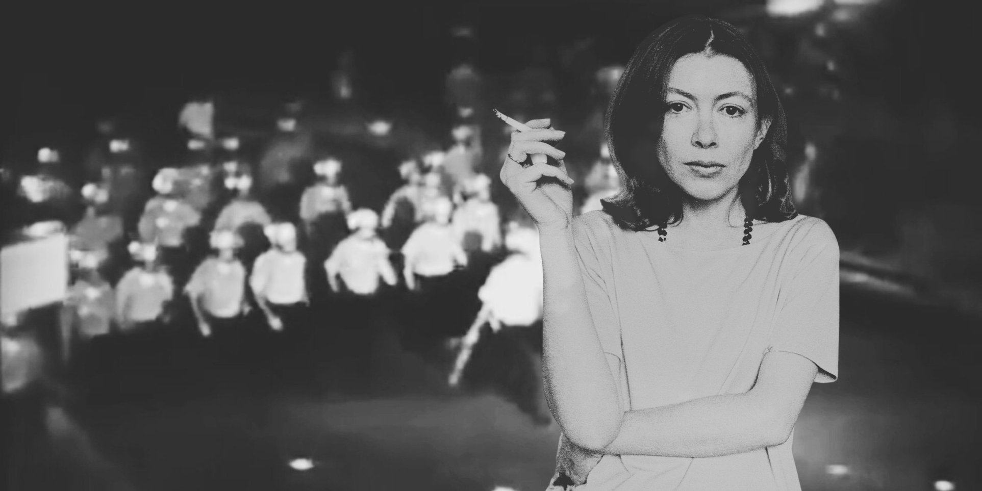Why Joan Didion Hated the Police