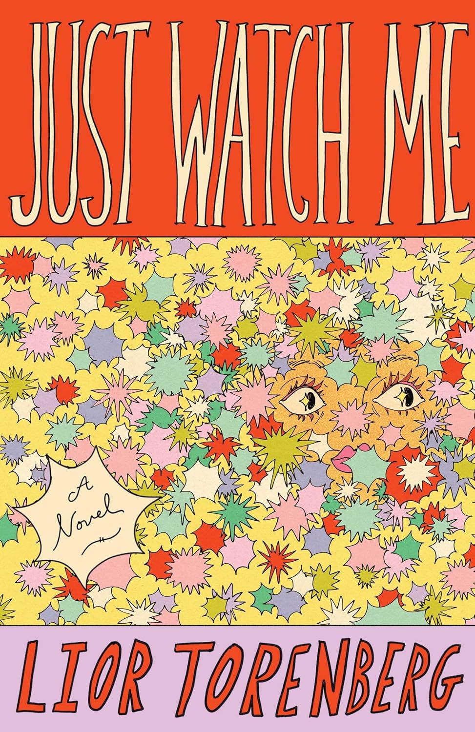 Lior Torenberg, <em><a href="https://bookshop.org/a/132/9781668091180" target="_blank">Just Watch Me</a></em>; cover design by Alicia Tatone, illustration by Kaitlin Brito (Avid Reader Press, January 20)