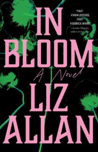 In Bloom, Liz Allan 
