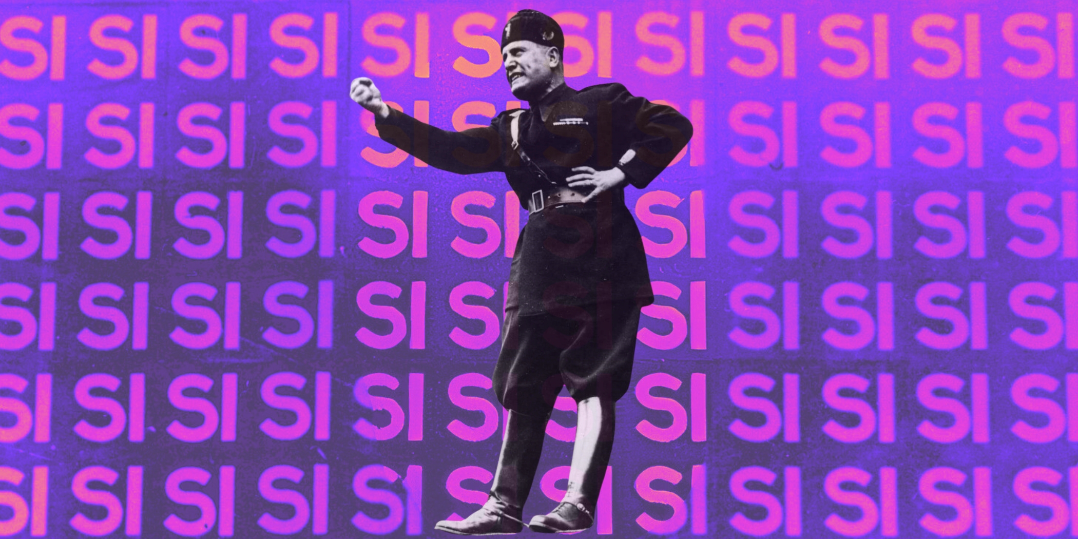 SI SI SI SI SI: On Fascist Passions in Mussolini’s Italy